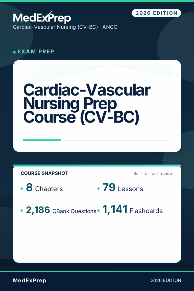 Cardiac-Vascular Nursing Prep Course (CV-BC)
