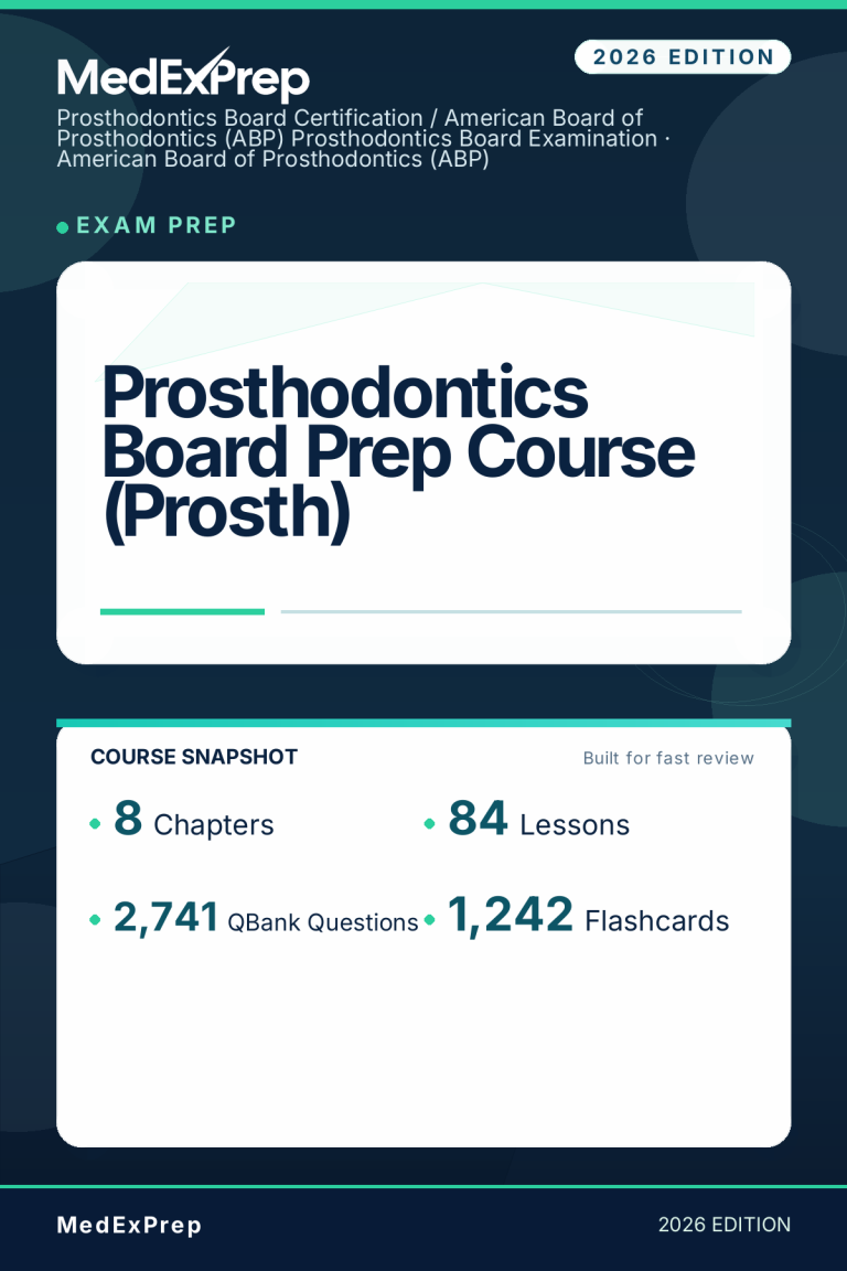 Prosthodontics Board Prep Course (Prosth)